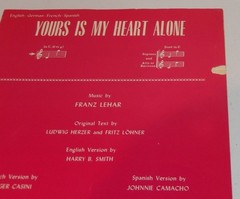 Yours Is My Heart Alone Sheet Music 1940 Franz Lehar Land of Smiles English