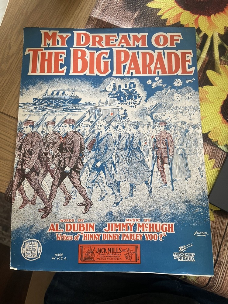 Vintage Sheet Music 1926 My Dream Of The Big Parade Military Cover Nice Color !