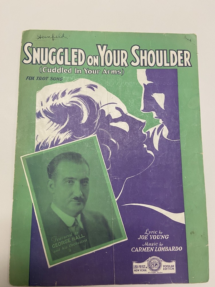 Snuggled On Your Shoulder (Cuddle In Your Arms) – 1932 sheet music Fox Trot