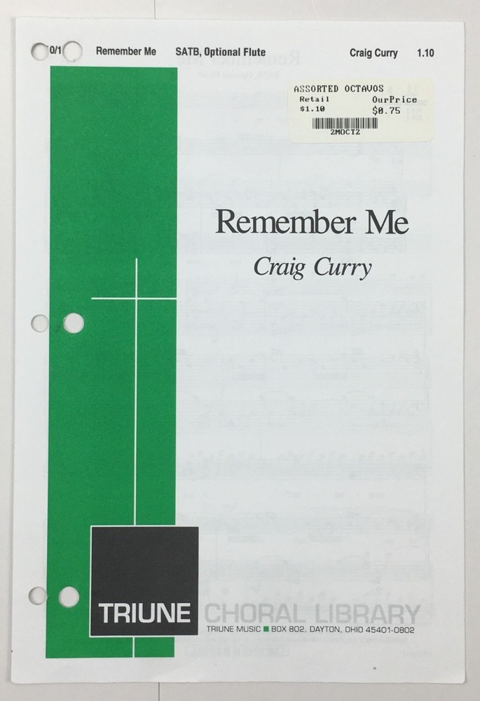 Remember Me SATB Chorus Piano Flute Sheet Music Craig Curry Triune Choral Lib