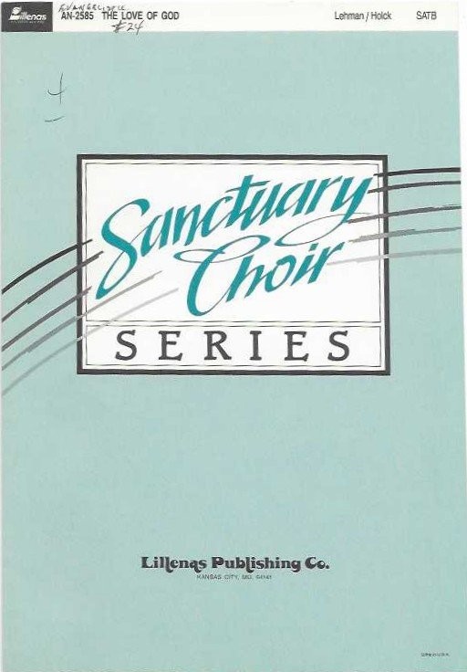 The Love of God Sheet Music SATB Lehman Holck Lillenas