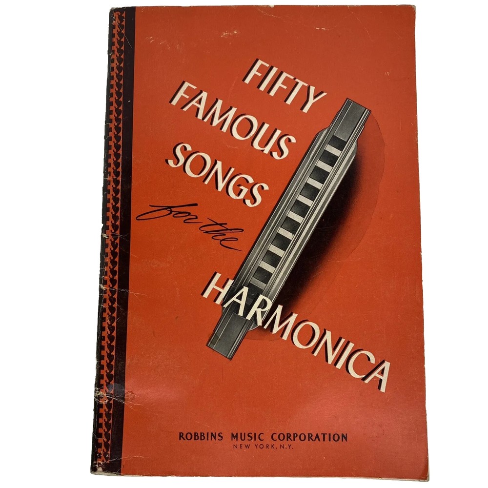 Vtg Fifty Famous Songs for the Harmonica – Robbins Music Corporation 1942