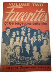 “Favorites Volume Two: Gospel Songs… “ – 1946 Hymnal Christian Song Book. USA