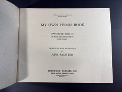 Vintage 1941 My Own Hymn Book Easy Piano Arrangements Ada Richter Sheet Music
