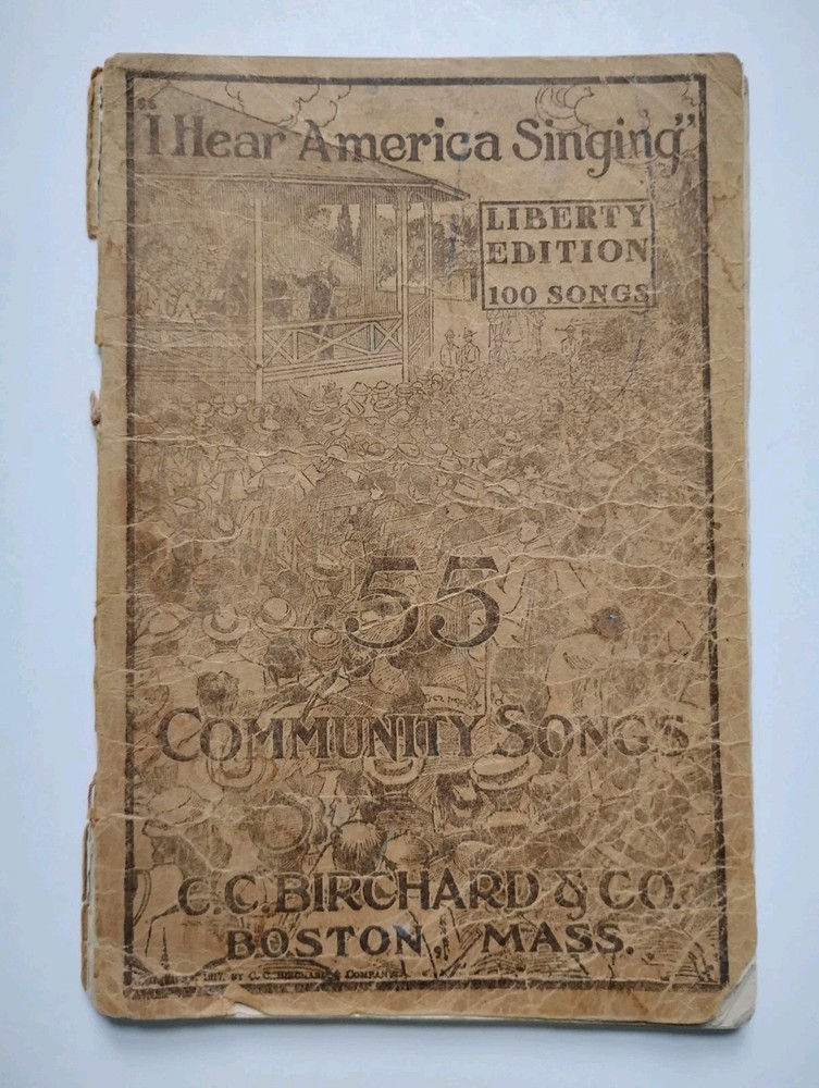 55 Community Songs Sheet Music Book I Hear America Singing C C Birchard