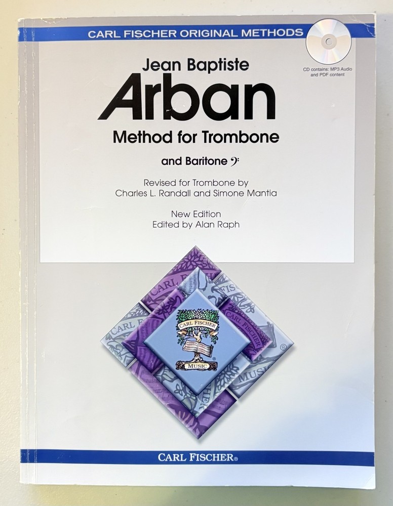 Arban: Method for Trombone & Baritone.Jean Baptiste. New Edition.Carl Fischer