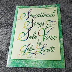 Sensational Songs for Solo Voice Vol 2 Medium High Voice John Leavitt Warner