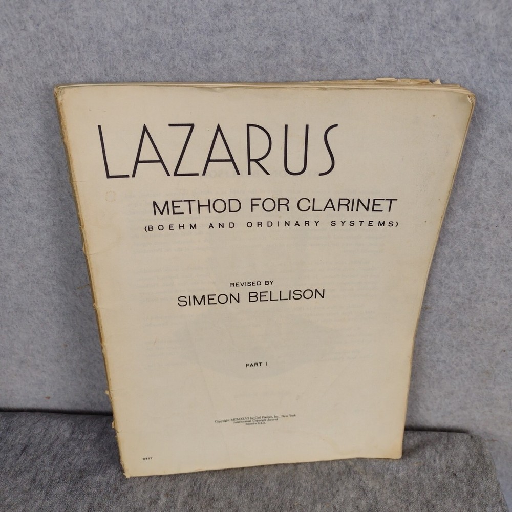 Lazarus Method for Clarinet (Boehm and Ordinary Systems) Simeon Bellison