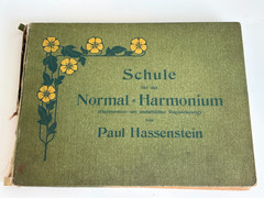 1904 Paul Hassenstein Schule Normal Harmonium Antique Music Method Book