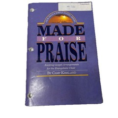 Made for Praise Camp Kirkland Gospel Choir Music Jack Price Sheet Music Book