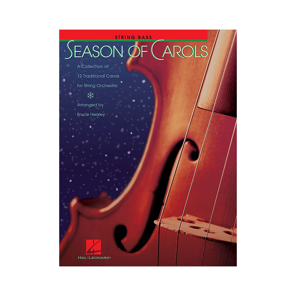 Season of Carols String Bass Music for String Orchestra Series by Bruce Healey