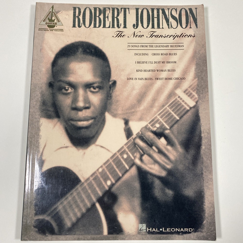 Robert Johnson The New Transcriptions Guitar Song Book 1999 Tab PB