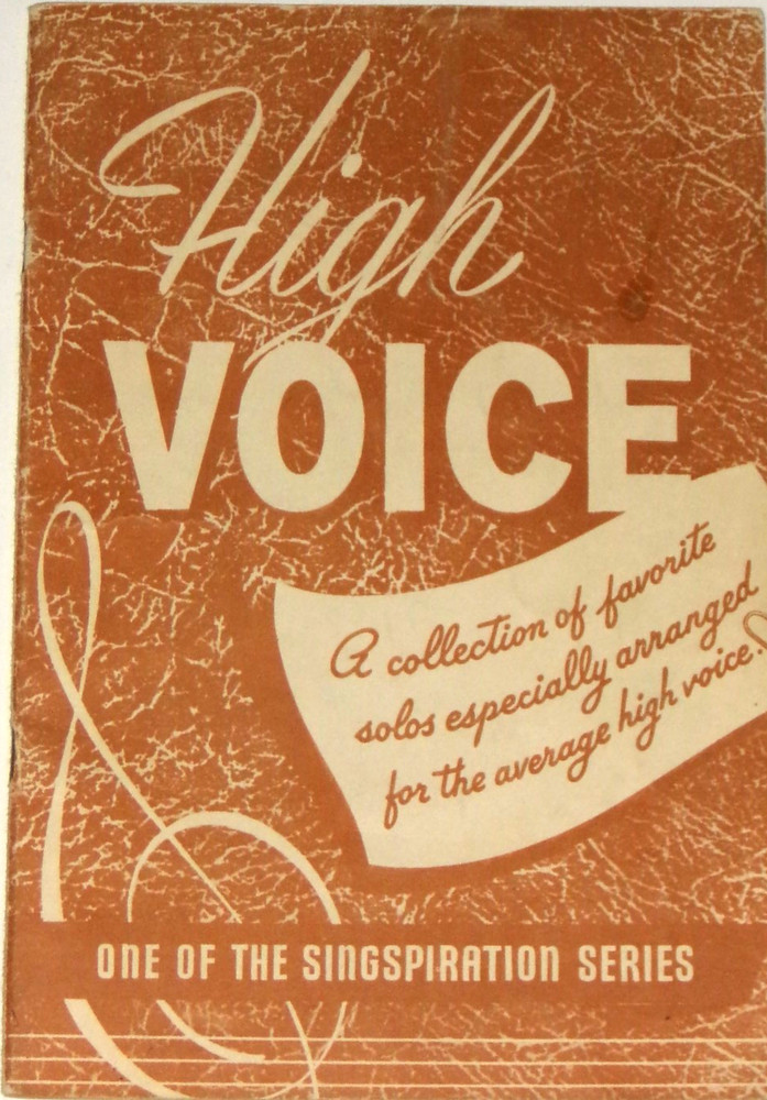 High Voice: A Collection for the Average High Voice, 1948, VG+
