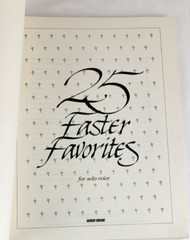 25 Easter Favorites For Solo Voice Piano Vocal Softbound Sacred Songs for Church