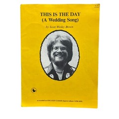 Scott Wesley Brown 1978 This Is The Day (A Wedding Song) Sheet Music Vintage