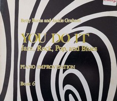 YOU DO IT: Jazz, Rock, Pop & Blues Piano Improvisation Books 1-6 Complete Set PB