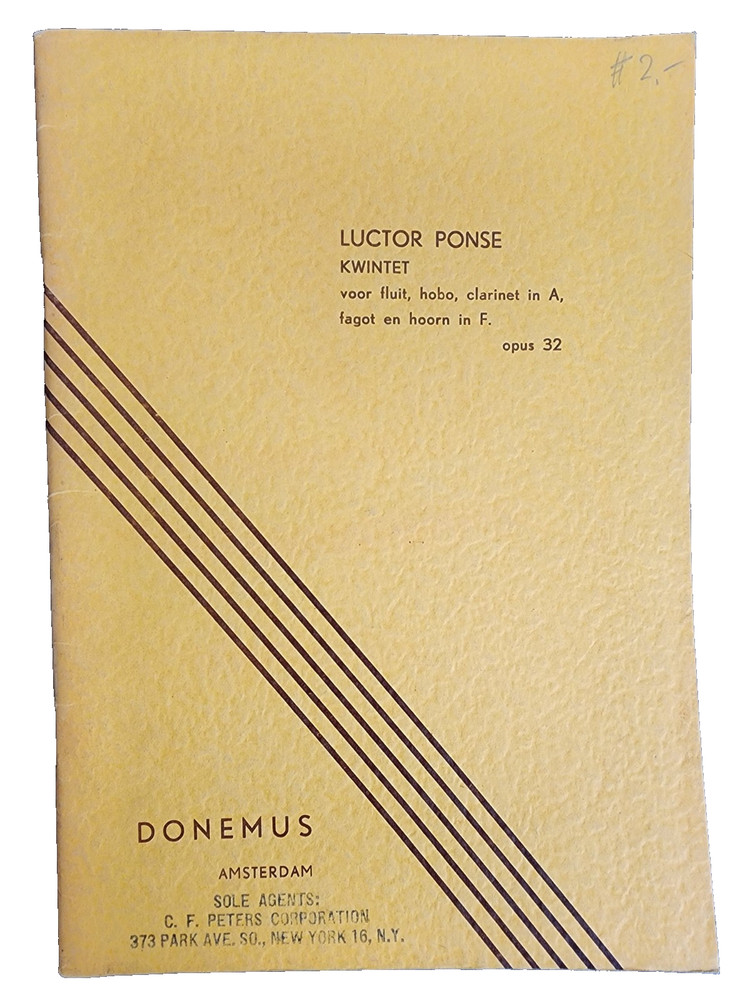 Luctor Ponse – Quintet for Flute, Oboe, Clarinet, Bassoon, Horn – Opus 32 Score
