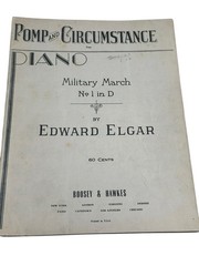 Pomp And Circumstance Elgar Military March No 1 1901 Vtg Sheet Music