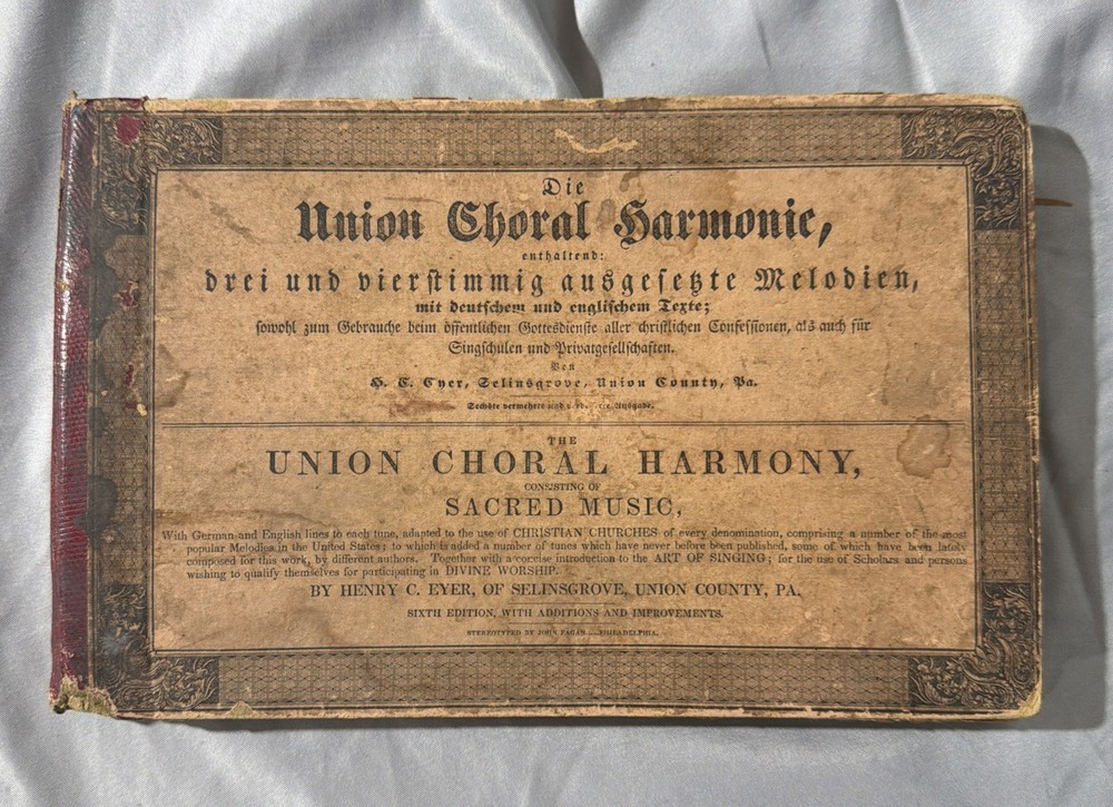 Pennsylvania Choral Harmony 1859 Hymnal Songbook German/English 6th Edition PA
