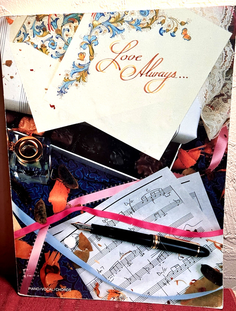 LOVE ALWAYS Songbook (1989 CPP-Belwin) Piano/Vocal/Chords~Charity Consignment