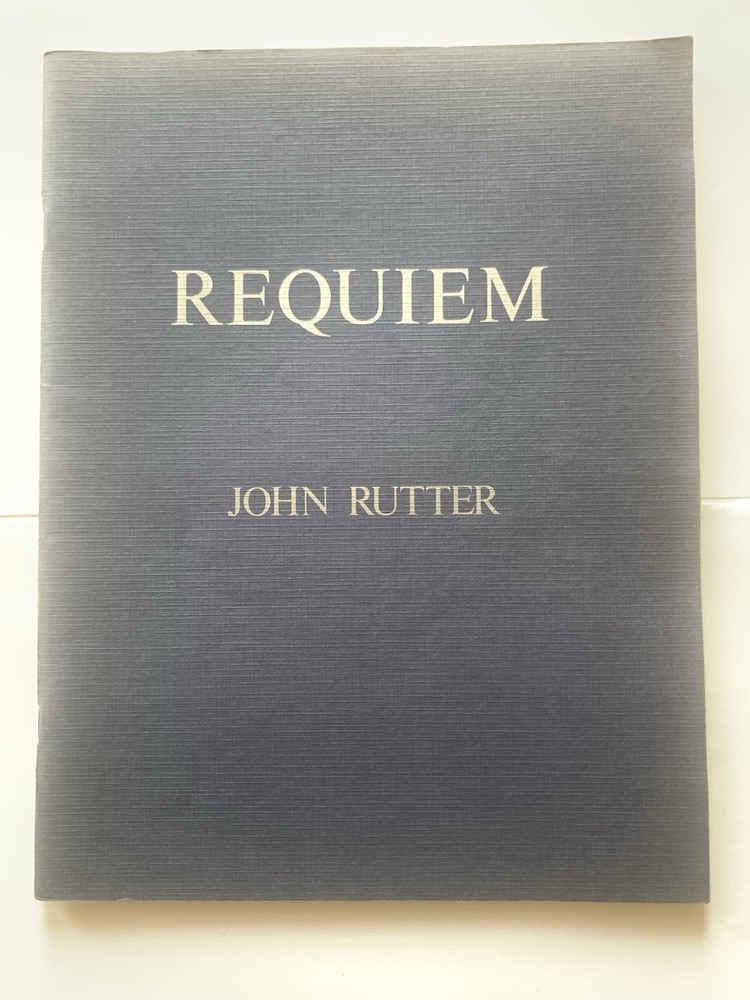 REQUIEM, Vintage, Soprano/ Mixed Choir/ Orchestra – 1986/JOHN RUTTER