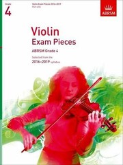 Violin Exam Pieces 2016-2019, ABRSM Grade 4, Part: Selected… by Divers Auteurs