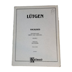 Lutgen Vocalises For High Voice Daily Excercises Vol 1 Belwin Mills Publishing