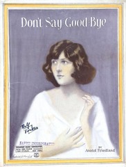 Don&rsquo;t Say Good Bye Sheet Music Anatol Friedland 1922 Fox Trot Pretty Lady Art
