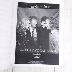 Gaither Vocal Band – a cappella – 2003 Sheet Music Songbook Gaithers Guy Penrod