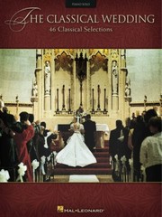 The Classical Wedding Sheet Music Piano Solo Piano NEW 000220029