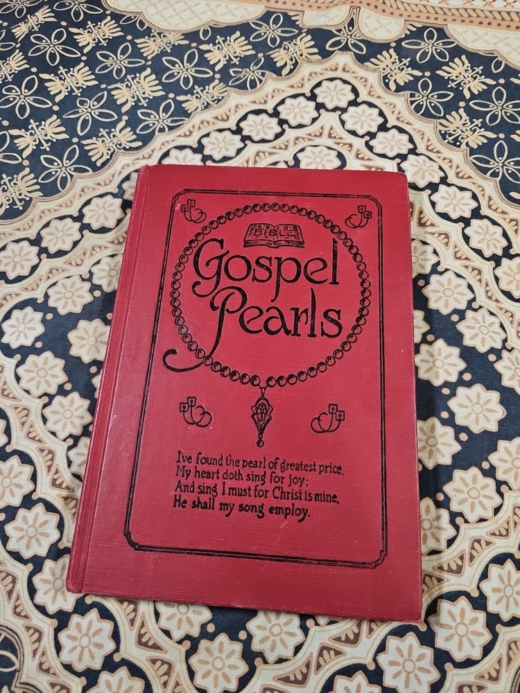 GOSPEL PEARLS (c) 1921 First Edition788 HC BOOK Hymnal Songbook SUNDAY SCHOOL