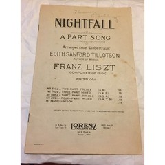 Nightfall A Part Song Arranged from Liebestraum Edith Sanford Tillotson/Franz Li