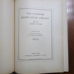 The Scribner Radio Music Library Volume VIII Piano Voice 1931 Favorite Songs