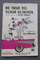 Be True To Your School – 1987 sheet music SATB Vocal & Piano – Brian Wilson