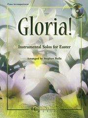 Gloria! Piano Accompaniment Solos for Easter Christian Sheet Music Curnow Book