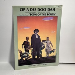 Zip A Dee Doo Dah Sheet Music From Walt Disneys Song Of The South