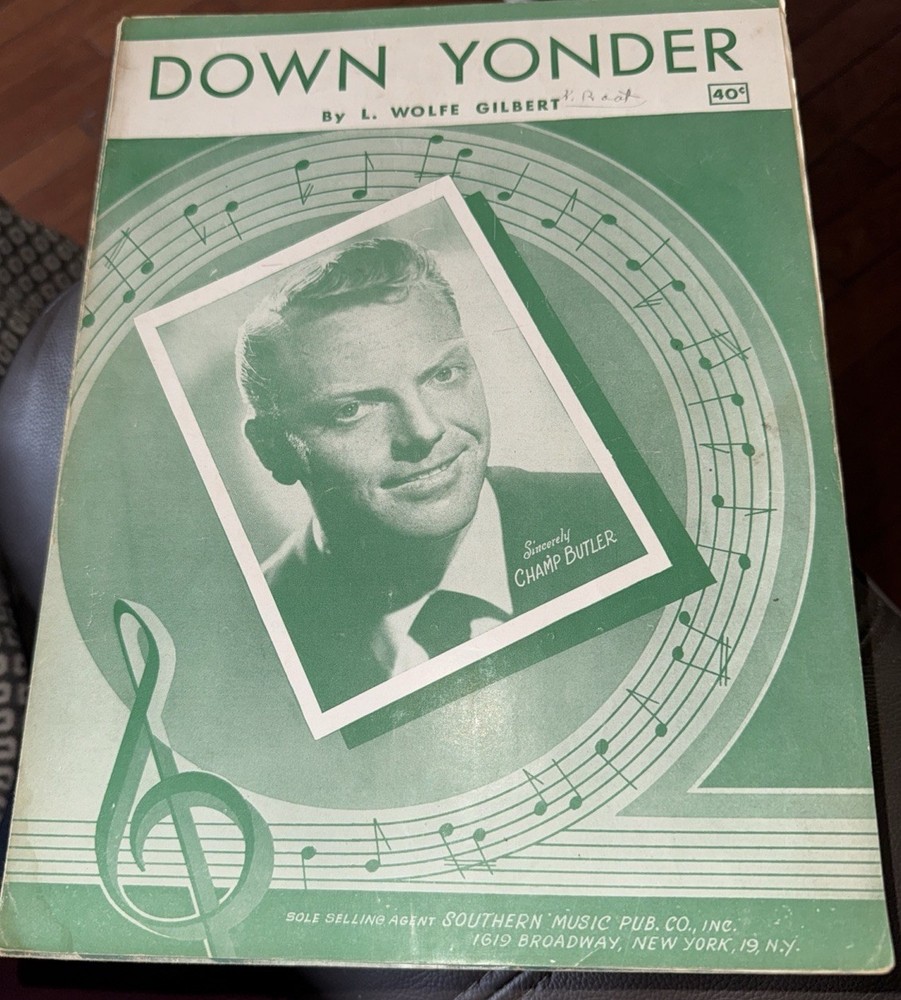 Southern Music Pub. Co. Down Yonder Sheet Music Vocal Voice & Piano Solo MPN 40¢