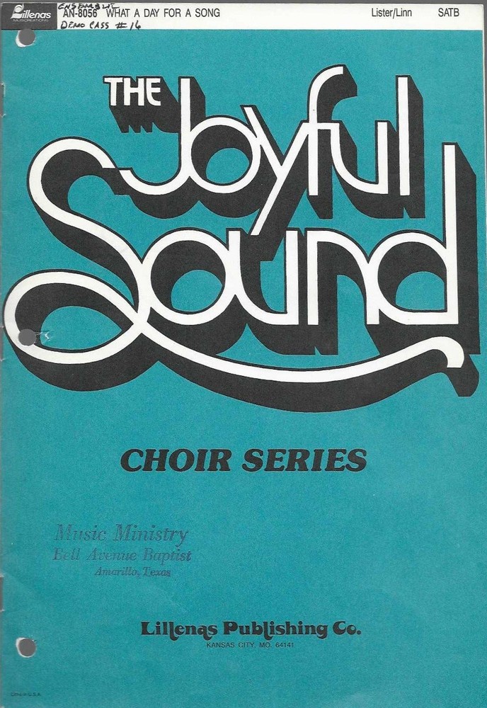 What a Day for a Song Sheet Music SATB Lister/Linn Lillenas
