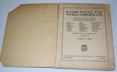 Piano Pieces The Whole World Plays by Albert E. Wier Antique 1918 Music Book #2