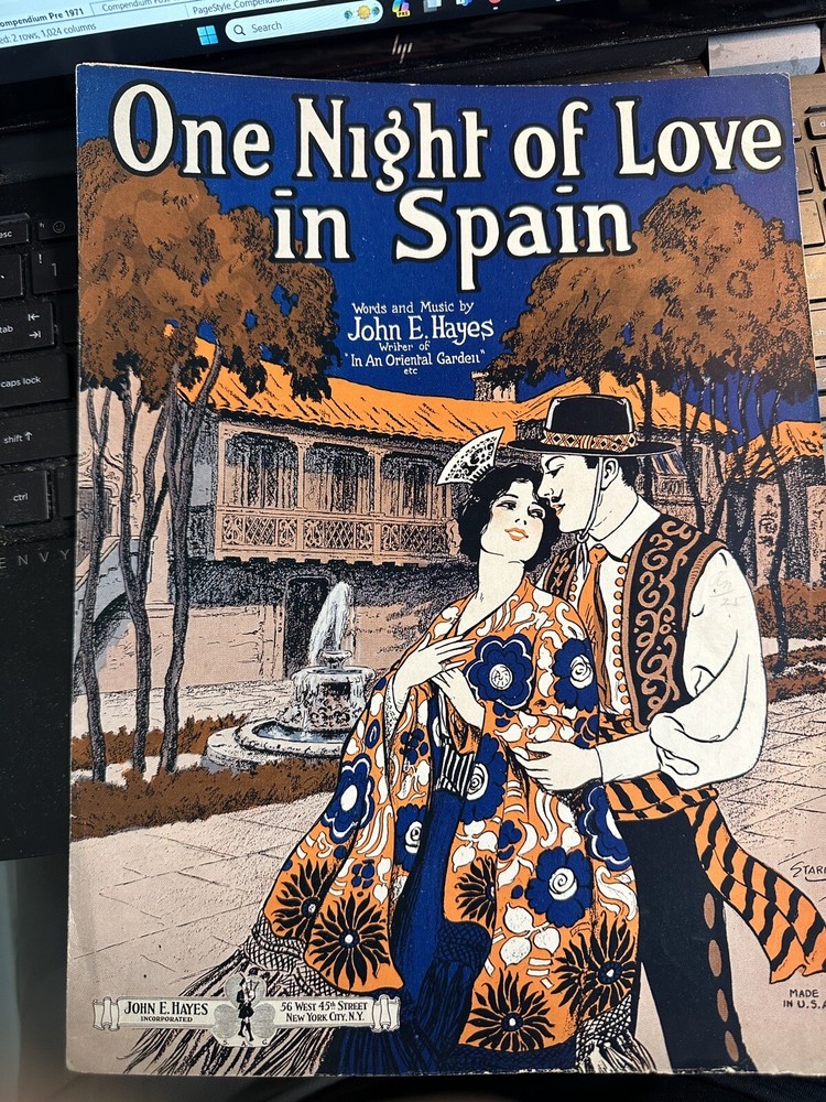 1927 9×12 Exotic sheet music ONE NIGHT OF LOVE IN SPAIN
