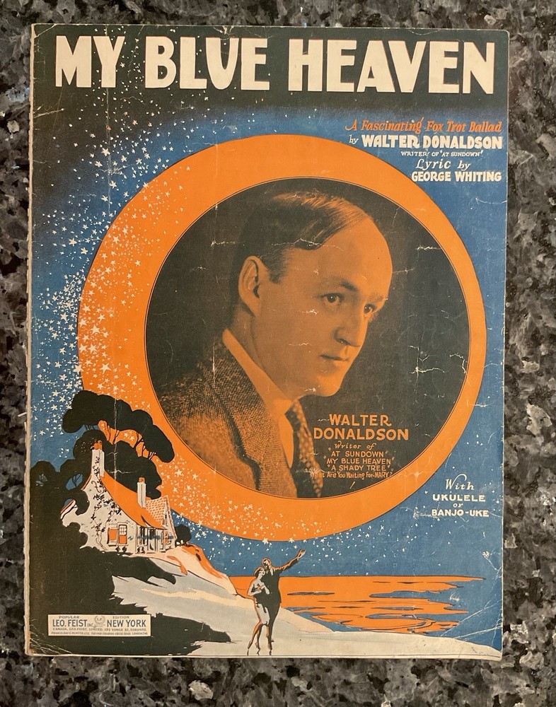 Antique Sheet Music “My Blue Heaven” Fox Trot Ballad By Donaldson 1927