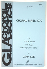 Choral Mass John Lee Choral Sheet Music SATB Organ Congregation 1970