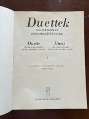 Duets FOR FEMALE VOICES WITH PIANO Duettek NÓI HANGOKRA ZONGORAKÍSÉRETTEL