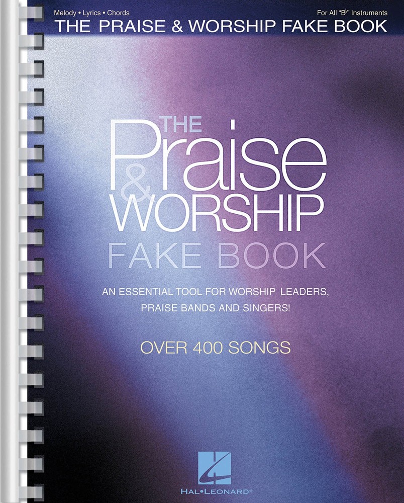 Praise & Worship Fake Book Bb Trumpet Clarinet Tenor Sax Christian Sheet Music