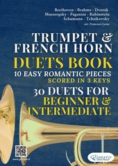 Bb Trumpet F Horn duets book | 10 Easy Romantic Pieces scored in 3 keys 30 d…