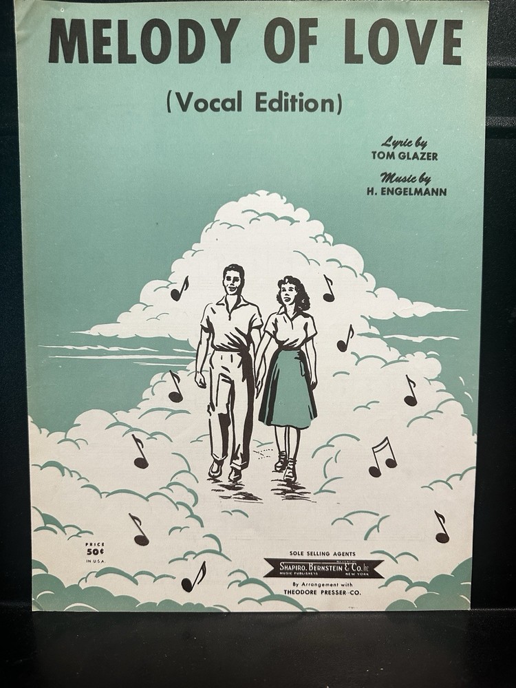 Melody of Love Piano Voice Sheet Music Glazer/Engelmann 1950 Knickerbocker