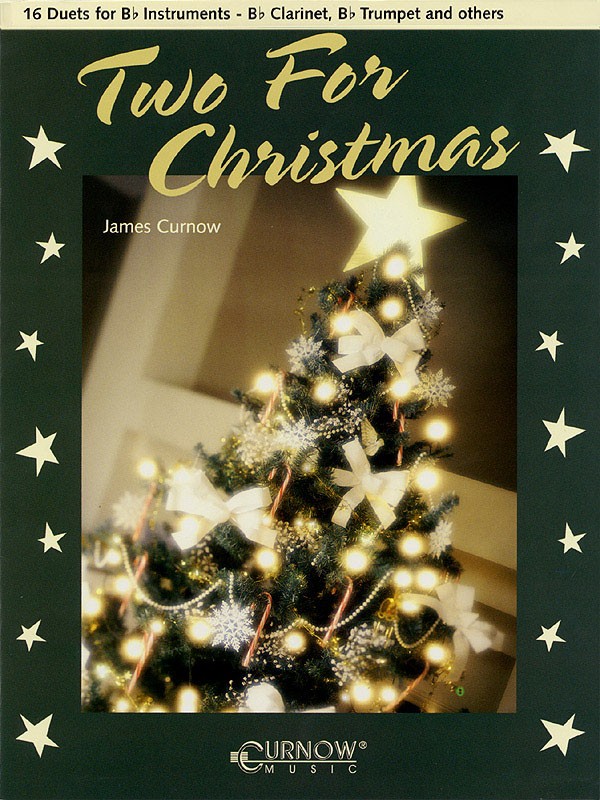 Two for Christmas 16 Duets for Bb Instruments Clarinet Trumpet Sheet Music Book