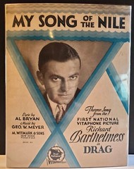 My Song of the Nile 1929 Antique Sheet Music Drag Richard Barthelmess M. Witmark