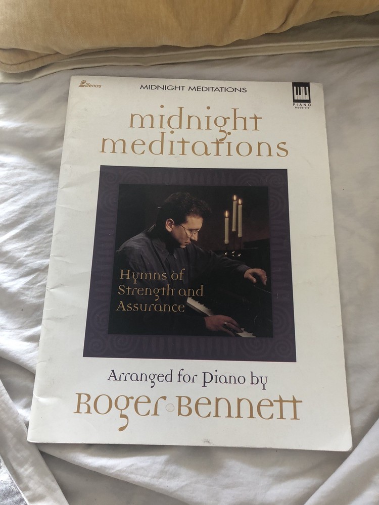 Midnight Meditations Arranged for Piano by ROGER BENNETT PB 1998 Lillenas Pub