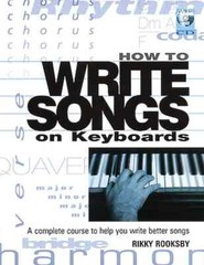 How to Write Songs on Keyboards – A Complete Course to Help You Write Better …